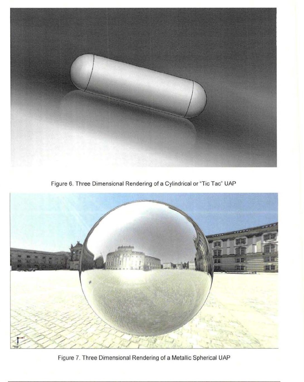 DOW-UAP-D175: BAASS three-dimensional renderings of the two UAP shapes it modelled, a cylindrical "Tic Tac" body and a reflective metallic sphere (Figures 6 and 7).